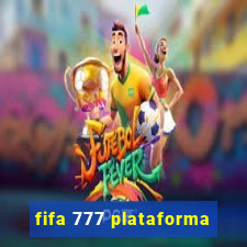 fifa 777 plataforma