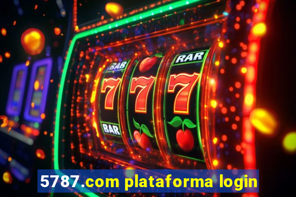 5787.com plataforma login