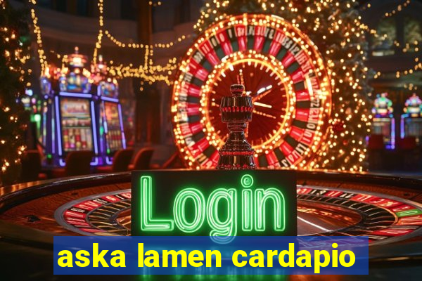 aska lamen cardapio