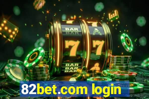 82bet.com login