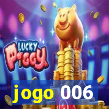 jogo 006