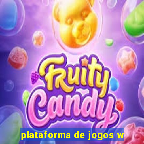 plataforma de jogos w