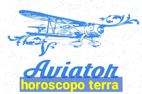 horoscopo terra