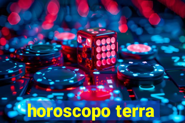 horoscopo terra