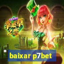 baixar p7bet