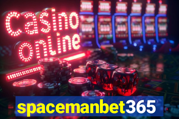 spacemanbet365