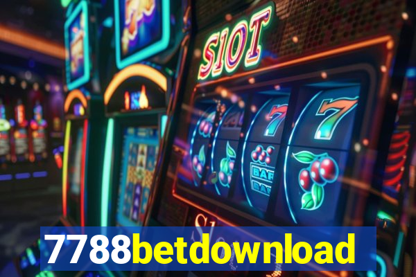 7788betdownload