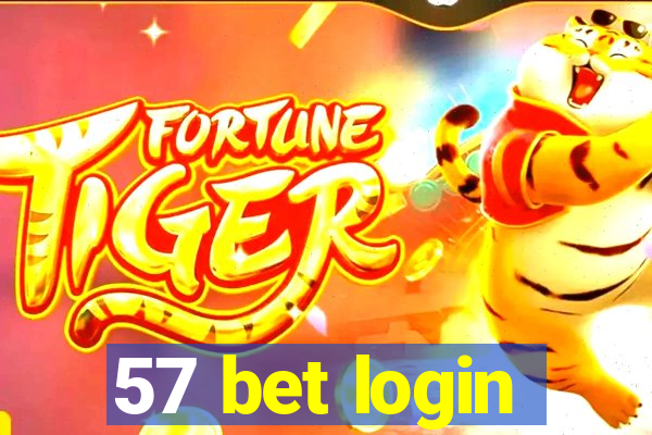 57 bet login