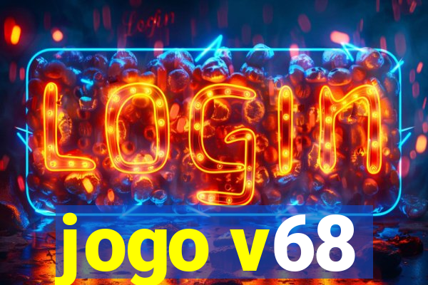 jogo v68