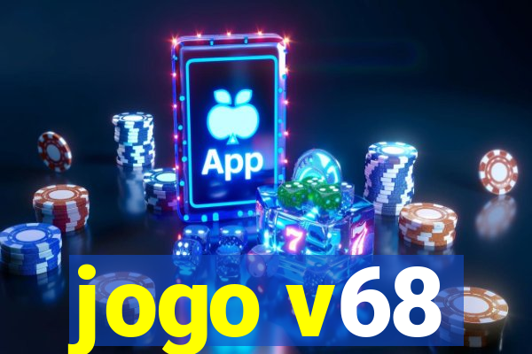 jogo v68