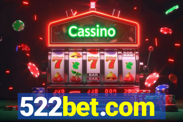 522bet.com