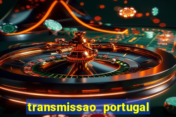 transmissao portugal x franca