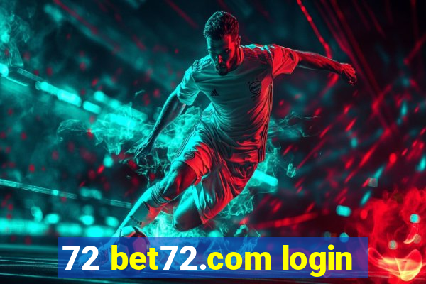 72 bet72.com login