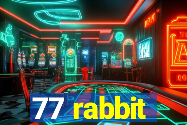 77 rabbit