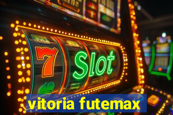 vitoria futemax