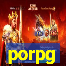 porpg