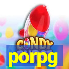 porpg