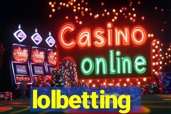 lolbetting