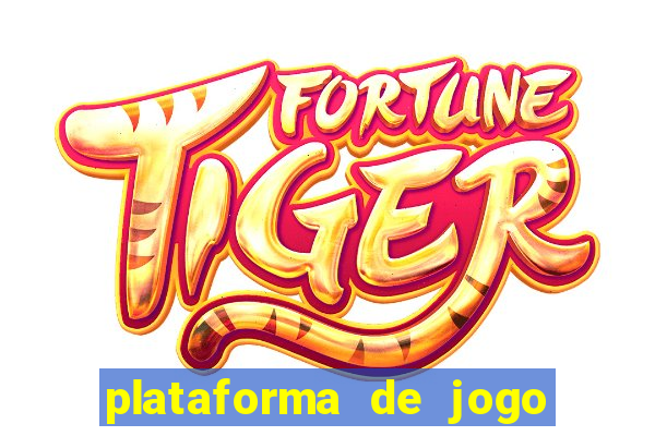 plataforma de jogo que paga muito