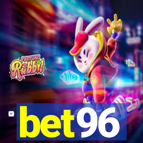 bet96