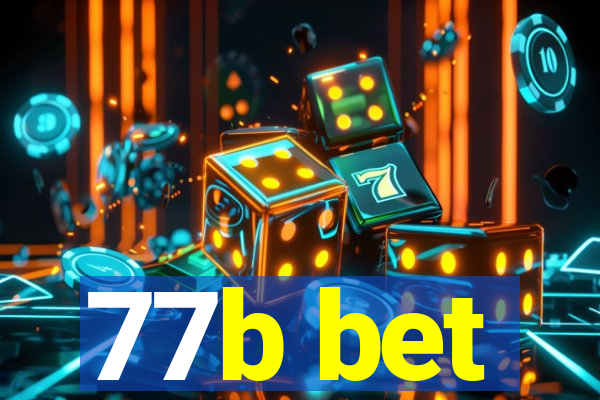 77b bet