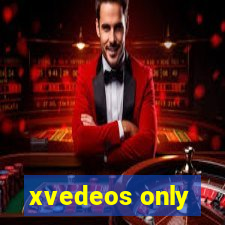 xvedeos only