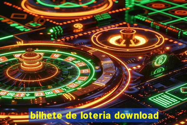 bilhete de loteria download