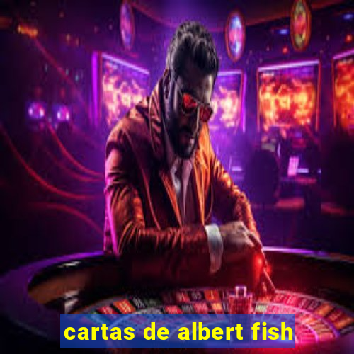 cartas de albert fish