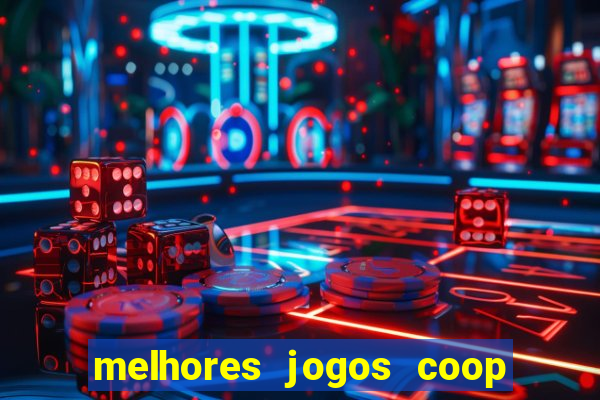 melhores jogos coop local pc