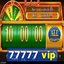 77777 vip