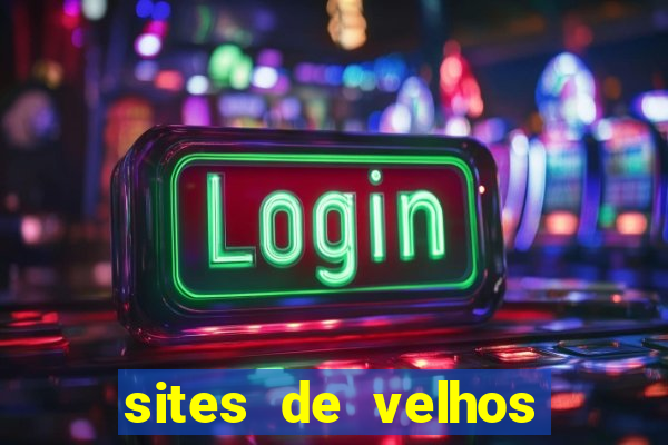 sites de velhos ricos que querem bancar