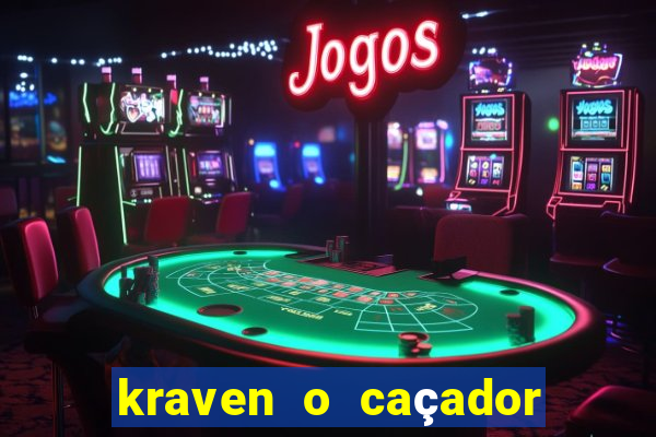 kraven o caçador via torrent