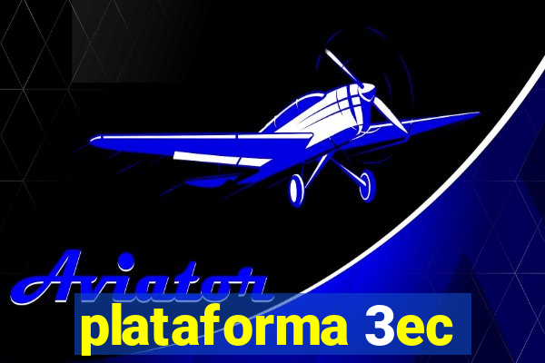 plataforma 3ec