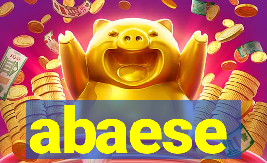 abaese