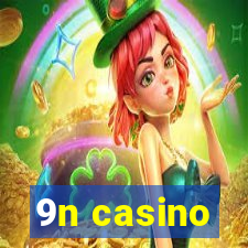 9n casino