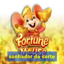 sonhador da sorte