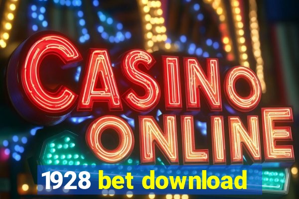 1928 bet download