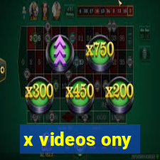 x videos ony