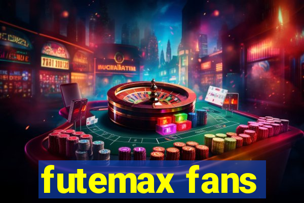 futemax fans