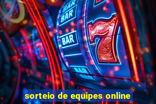 sorteio de equipes online