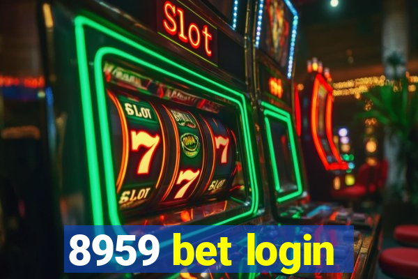 8959 bet login