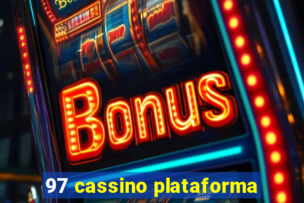 97 cassino plataforma