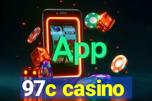 97c casino