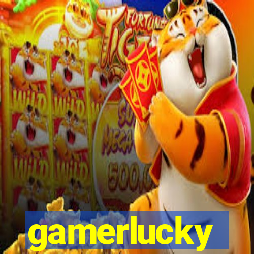 gamerlucky