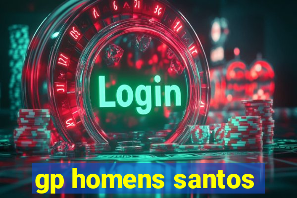 gp homens santos