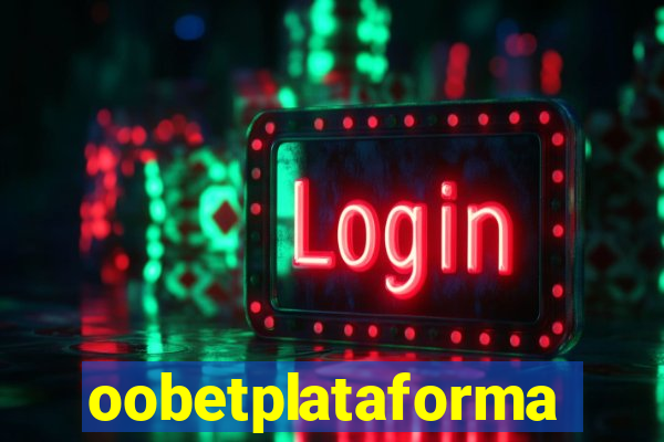 oobetplataforma