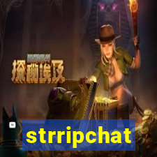 strripchat