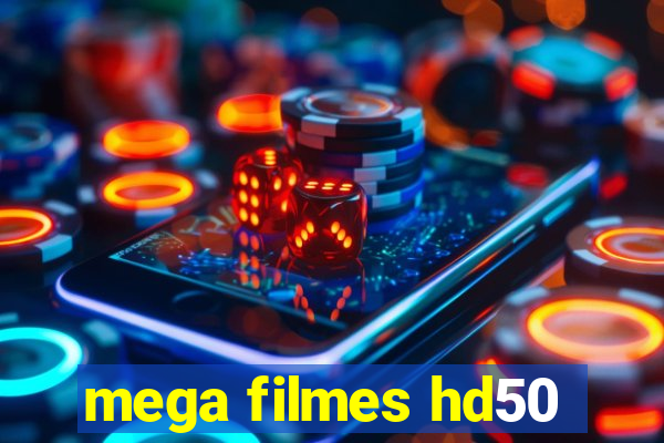 mega filmes hd50