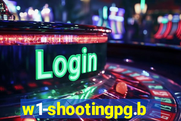 w1-shootingpg.bet