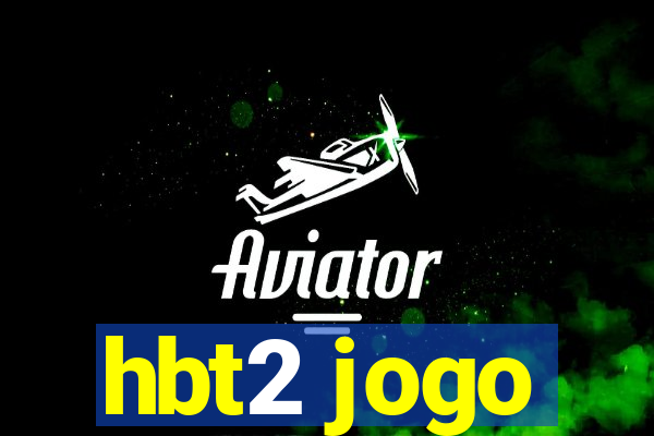 hbt2 jogo